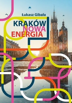 Kraków. Nowa energia okładka