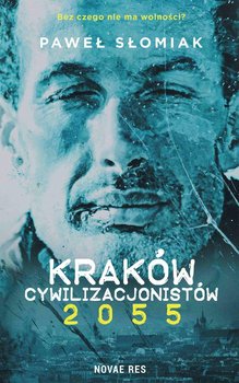 Kraków cywilizacjonistów 2055 okładka