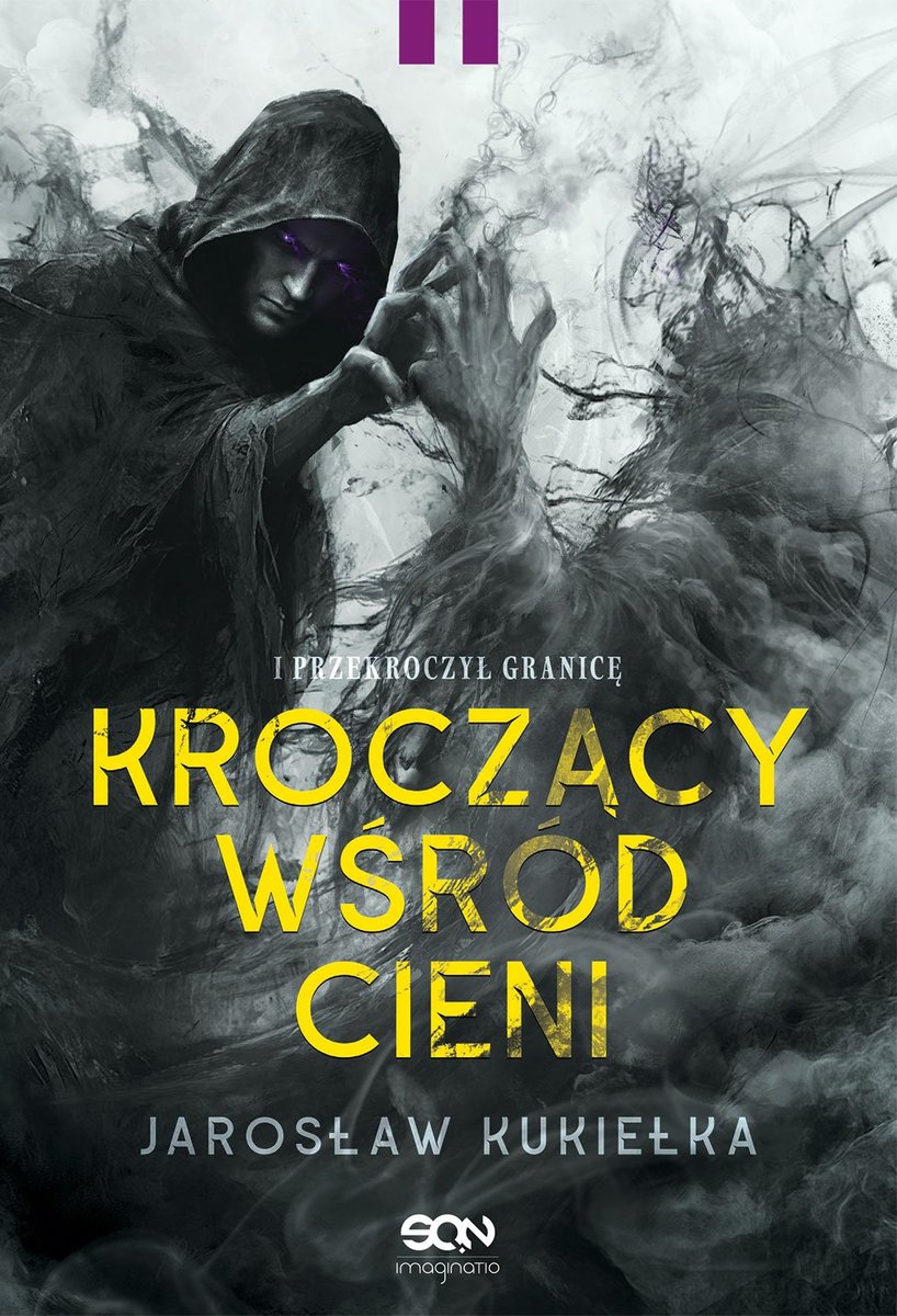 Kroczący wśród cieni. I przekroczy�� granicę okładka