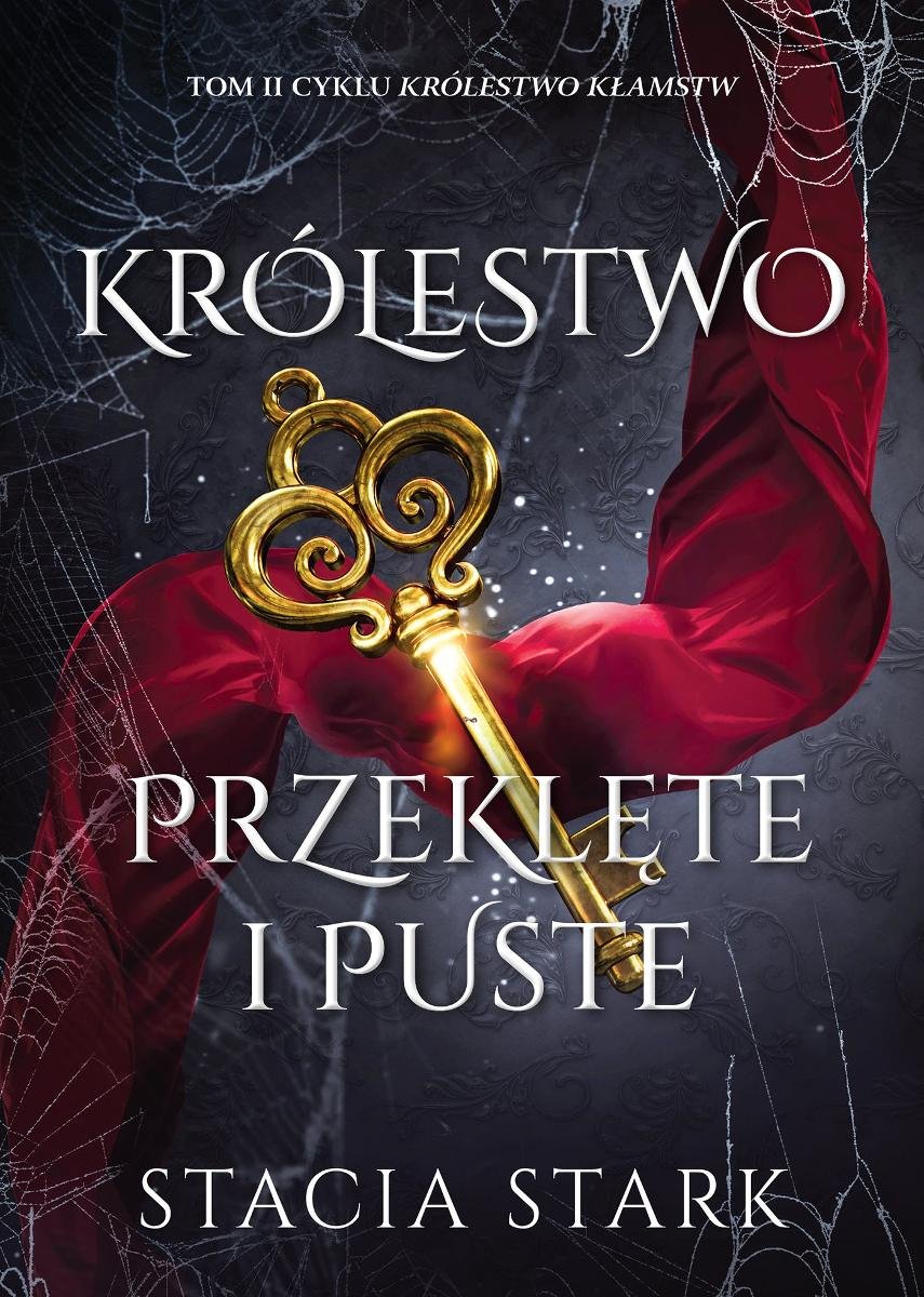 Królestwo przeklęte i puste. Królestwo kłamstw. Tom 2 okładka