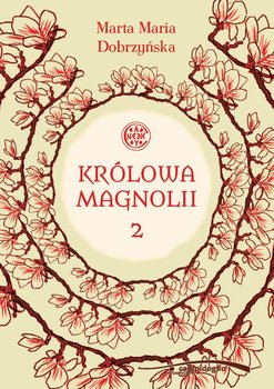Królowa Magnolii 2 okładka