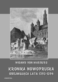 Kronika Nowopruska. Obejmująca lata 1293-1394 okładka