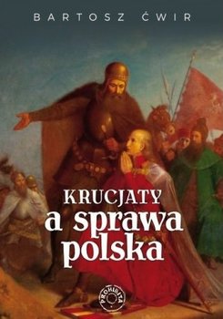 Krucjaty a sprawa polska okładka