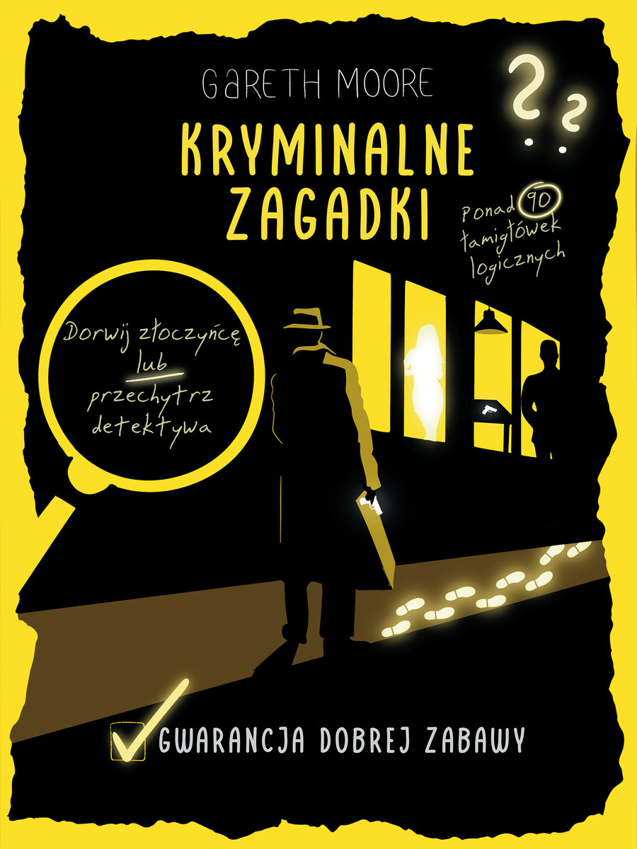 Kryminalne zagadki. Ponad 90 łamigł��wek logicznych okładka