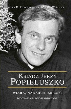 Ksiądz Jerzy Popiełuszko okładka