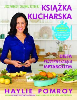 Książka kucharska. Dieta przyspieszająca metabolizm okładka