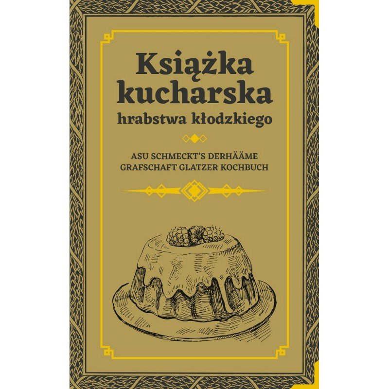 Książka kucharska hrabstwa kłodzkiego okładka