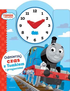 Książka z zegarem. Odmierzaj czas z Tomkiem i przyjaciółmi okładka