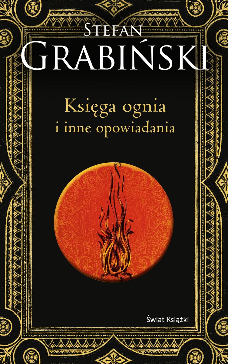 Księga ognia i inne opowiadania. Edycja kolekcjonerska okładka