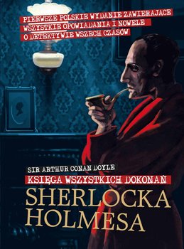 Księga wszystkich dokonań Sherlocka Holmesa okładka
