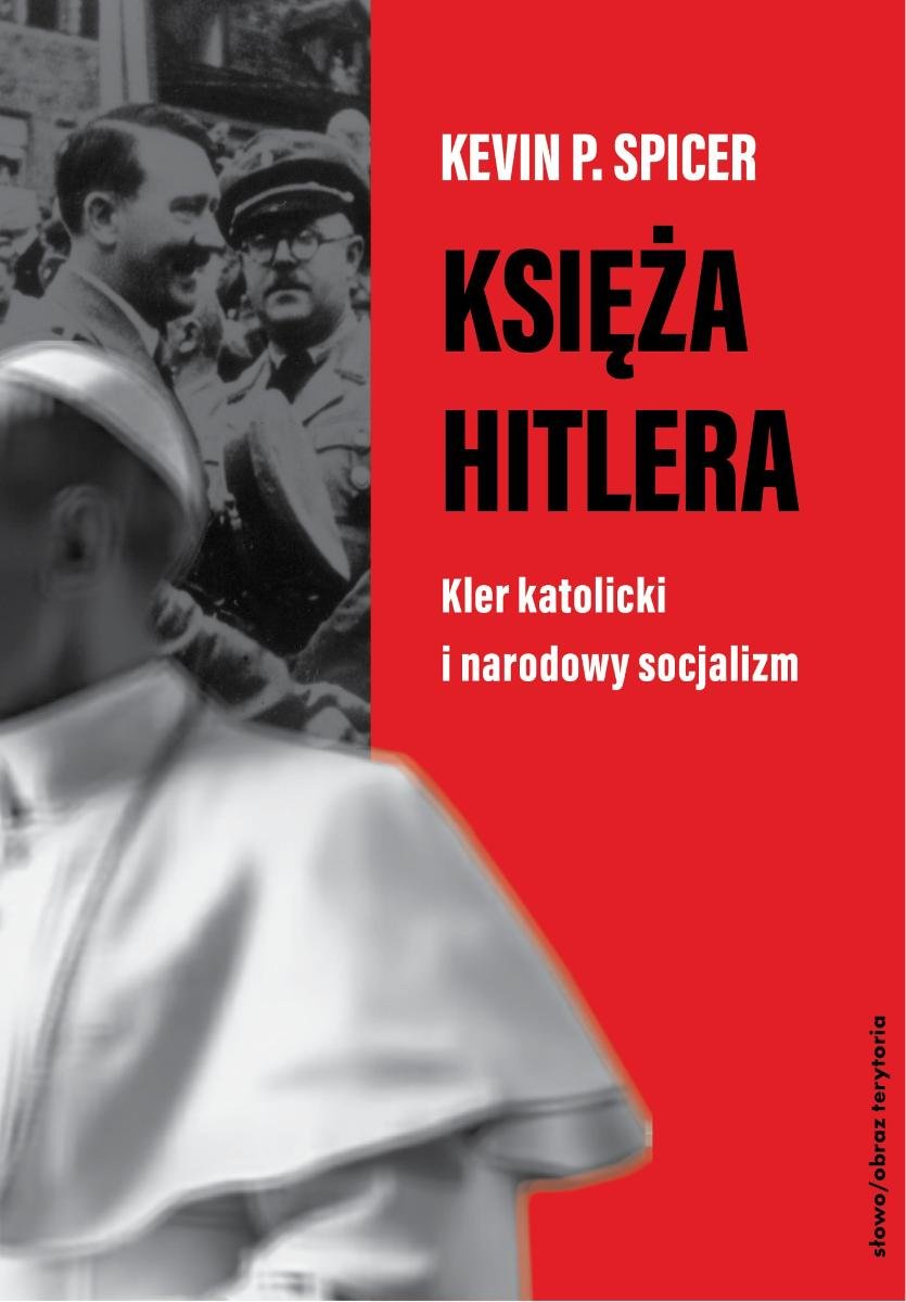Księża Hitlera. Kler katolicki i narodowy socjalizm okładka