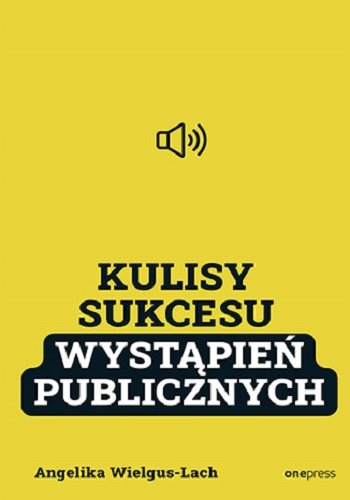 Kulisy sukcesu wystąpień publicznych okładka