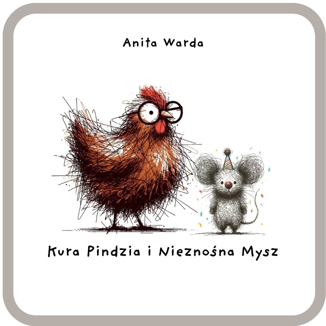 Kura Pindzia i nieznośna Mysz okładka