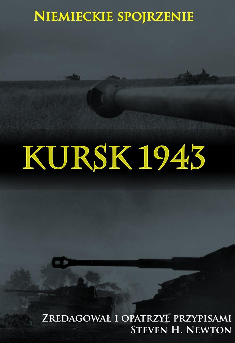 Kursk 1943. Niemieckie spojrzenie okładka