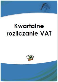 Kwartalne rozliczanie VAT okładka
