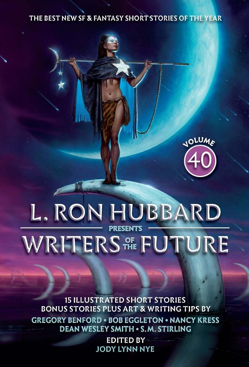 L. Ron Hubbard Presents Writers of the Future. Volume 40 okładka