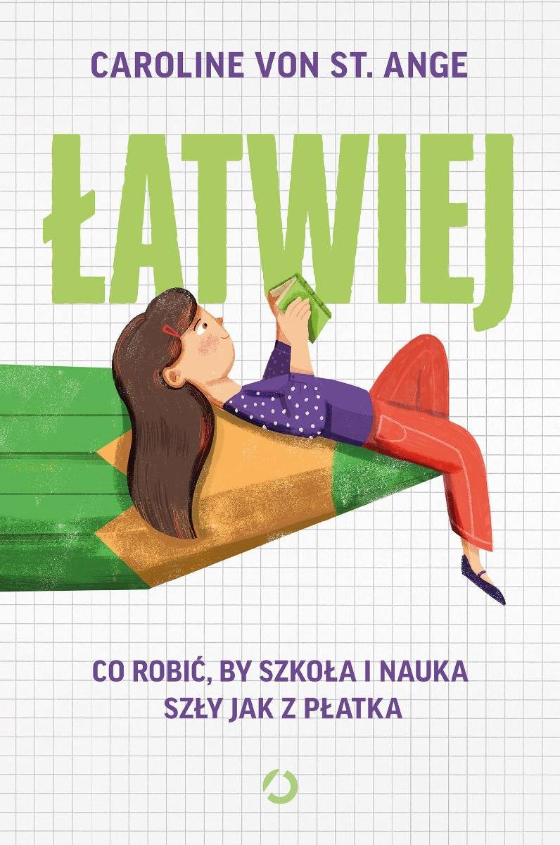 Łatwiej. Co robić, by szkoła i nauka szły jak z płatka okładka