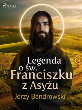 Legenda o św. Franciszku z Asyżu okładka