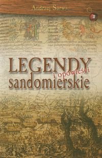 Legendy i opowieści sandomierskie okładka