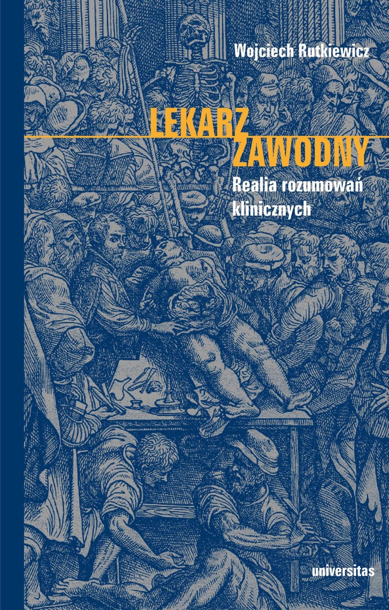 Lekarz zawodny. Realia rozumowań klinicznych okładka