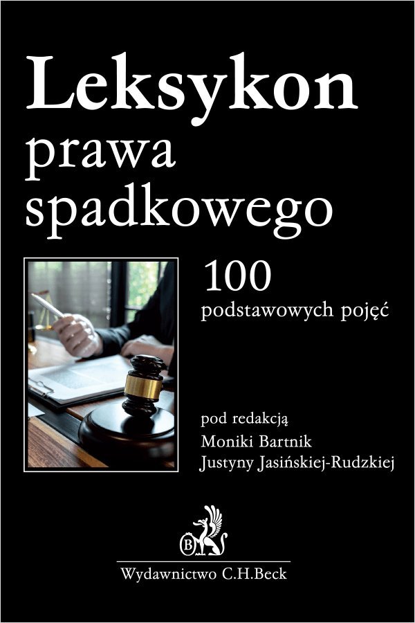 Leksykon prawa spadkowego. 100 podstawowych pojęć cover