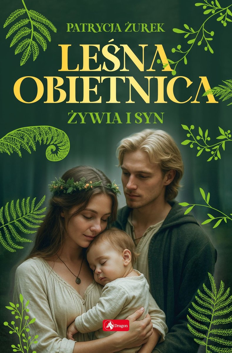 Leśna obietnica. Część 2. Żywia i syn - ebook EPUB okładka