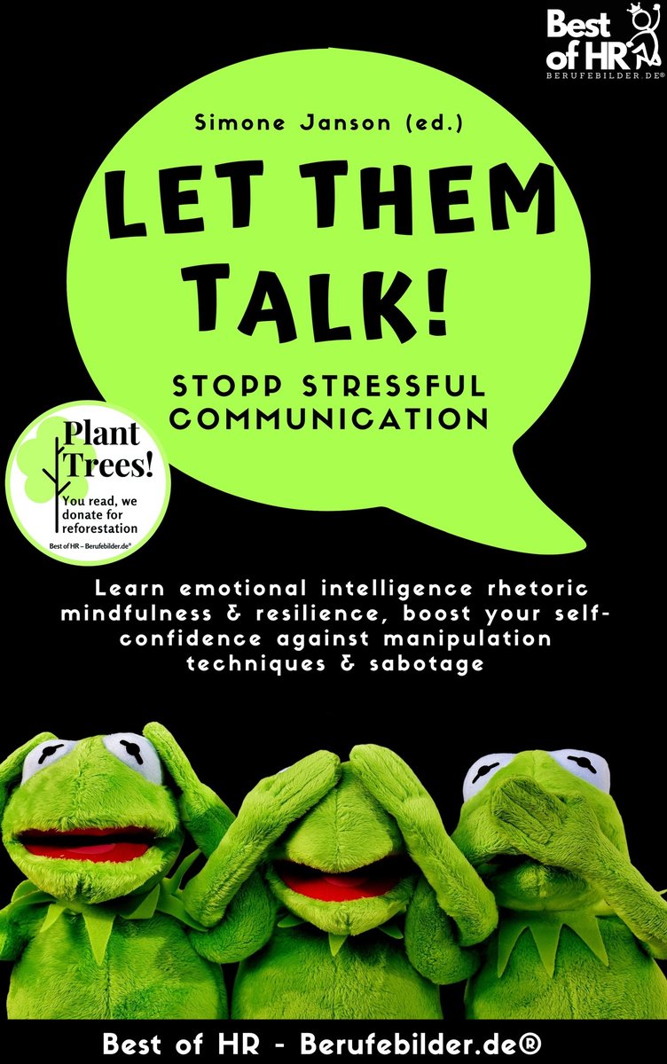 Let Them Talk! Stopp Stressful Communication - ebook epub okładka