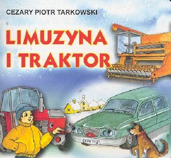 Limuzyna i traktor okładka