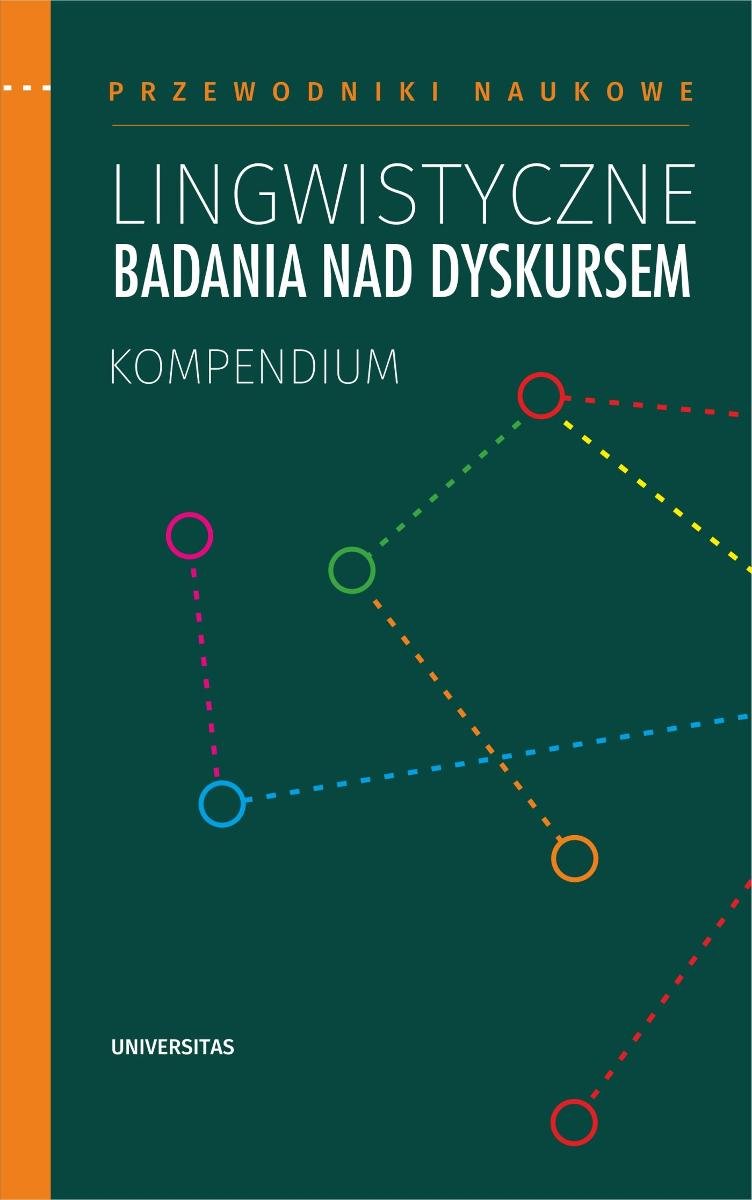 Lingwistyczne badania nad dyskursem. Kompendium okładka