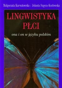 Lingwistyka Płci Ona i On w Języku Polskim okładka