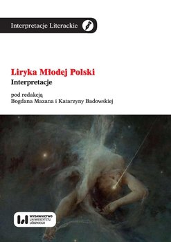 Liryka Młodej Polski. Interpretacje okładka
