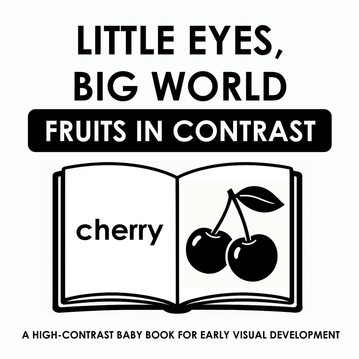 Little eyes, big world. Fruits in contrast okładka