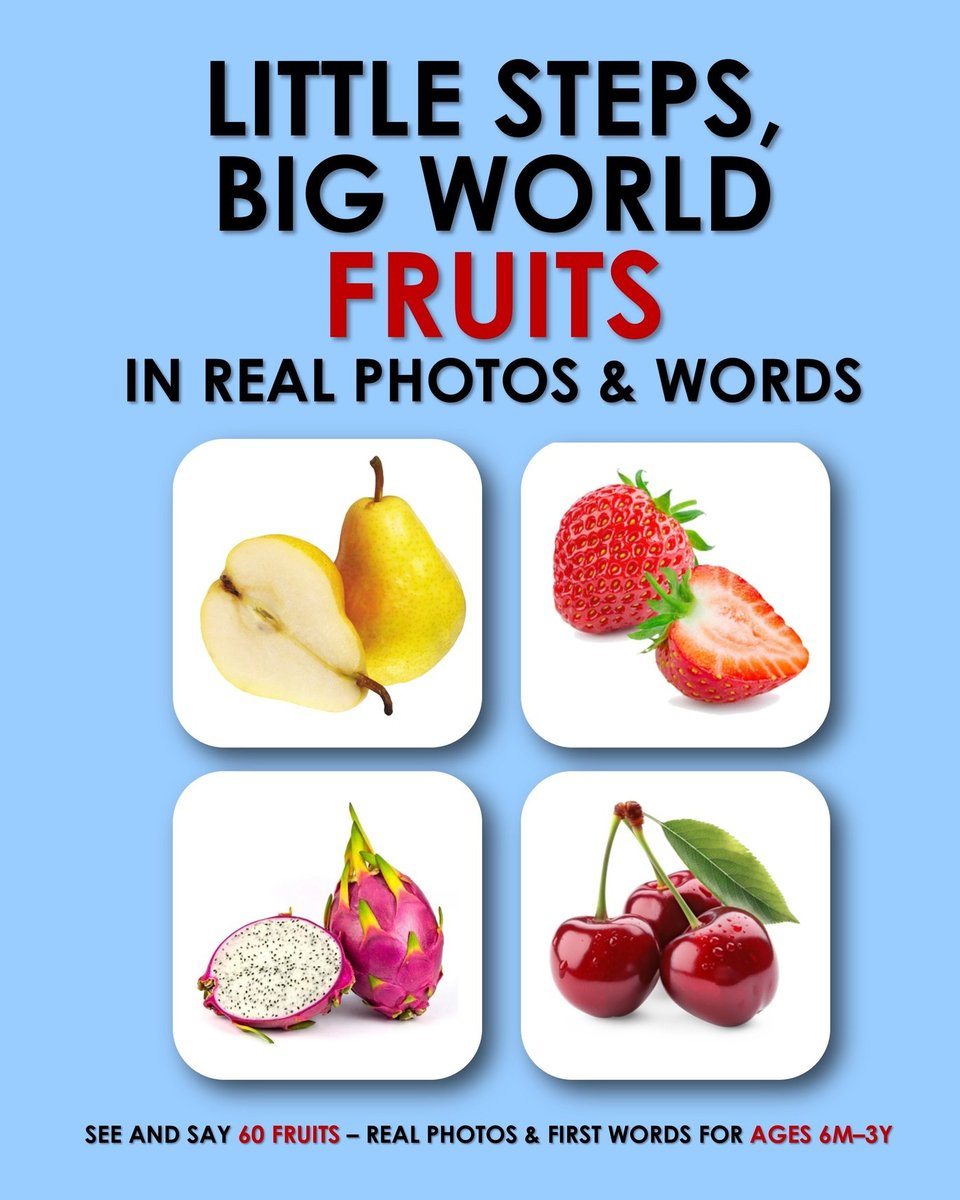 Little steps, big world. Fruits in real photos & words okładka