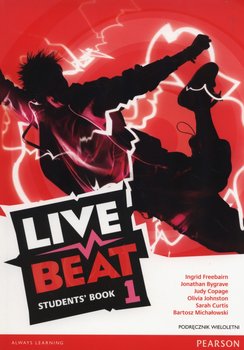 Live Beat 1. Students Book. Gimnazjum. Podręcznik + CD okładka