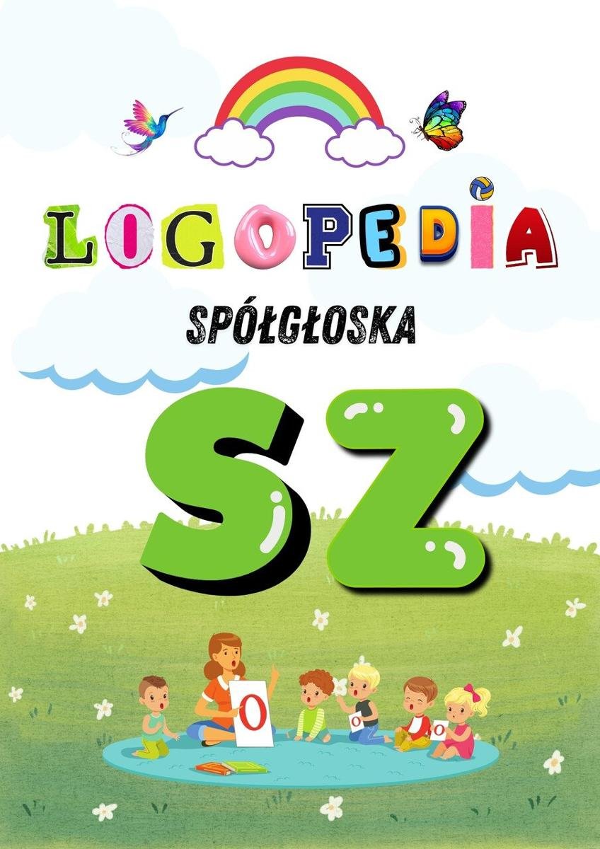 Logopedia. Spółgłoska "sz" - ebook EPUB okładka