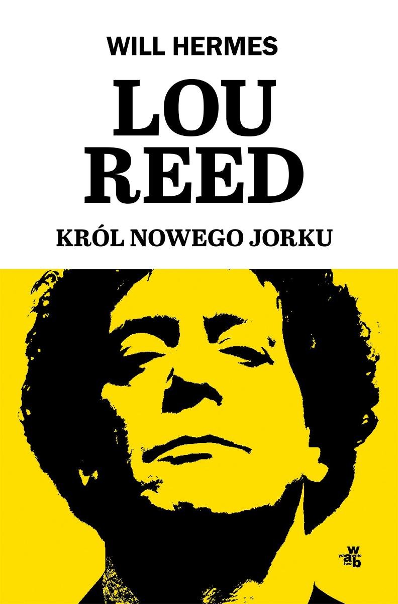 Lou Reed. Król Nowego Jorku - ebook EPUB okładka