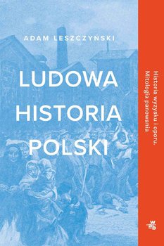 Ludowa historia Polski okładka