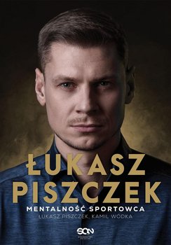 Łukasz Piszczek. Mentalność sportowca okładka