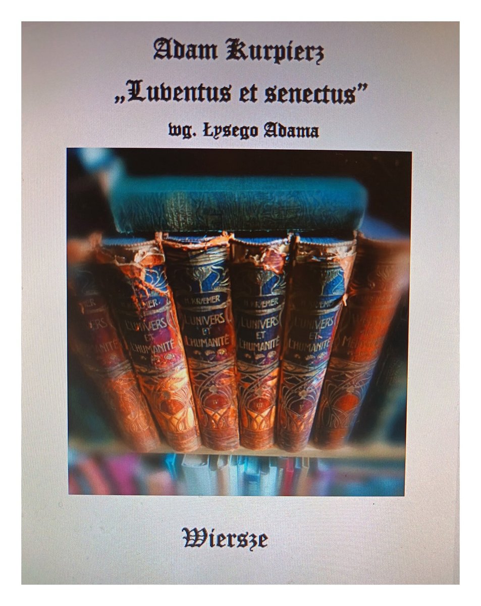 "Luventus et senectus wg. Łysego Adama". okładka