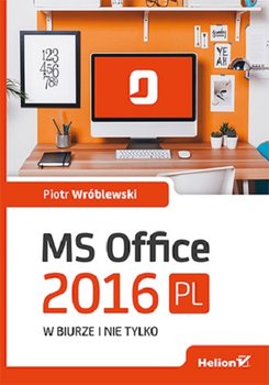 MS Office 2016 PL w biurze i nie tylko okładka
