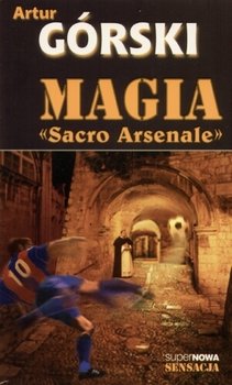 Magia Sacro Arsenale okładka