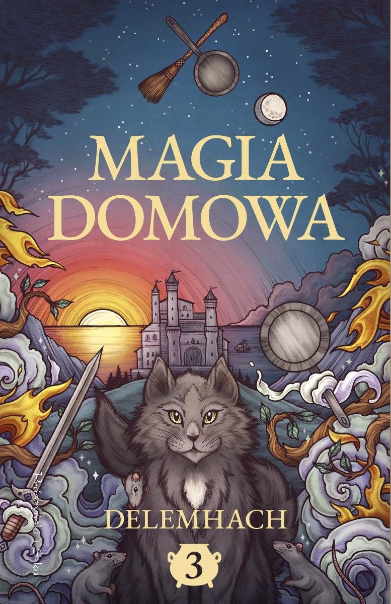 Magia domowa. Tom 3 okładka