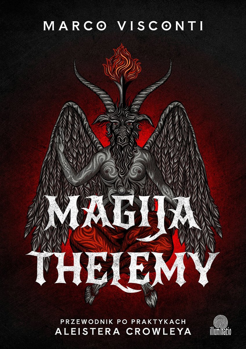 Magija thelemy. Przewodnik po praktykach Aleistera Crowleya okładka