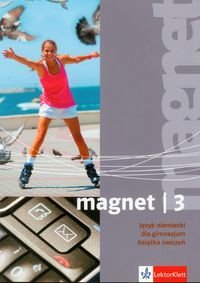Magnet 3. Język niemiecki. Ćwiczenia dla gimnazjum okładka