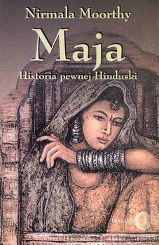 Maja. Historia pewnej Hinduski okładka