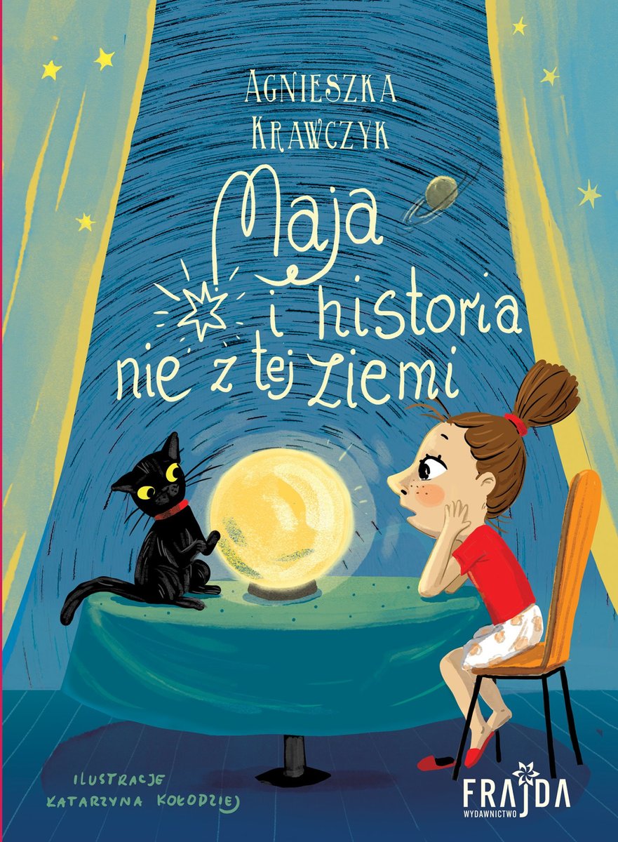 Maja i historia nie z tej ziemi okładka