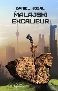 Malajski Excalibur okładka