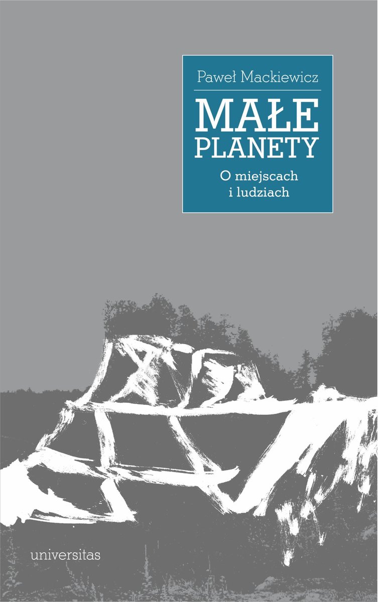 Małe planety. O miejscach i ludziach okładka