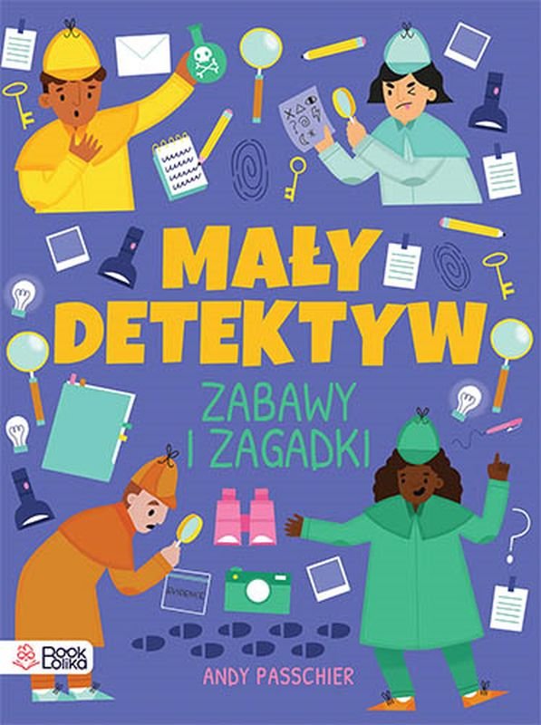 Mały detektyw. Znajdź, sprawdź, zgadnij okładka