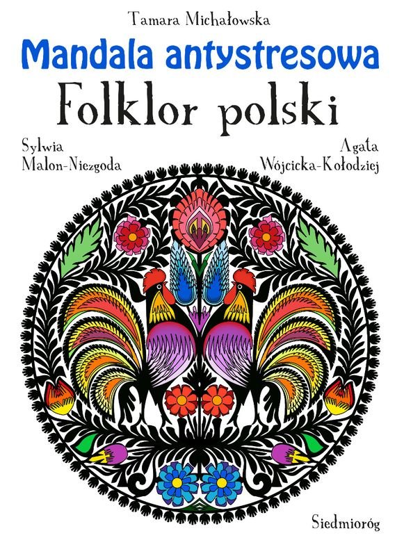 Mandala antystresowa. Folklor polski okładka